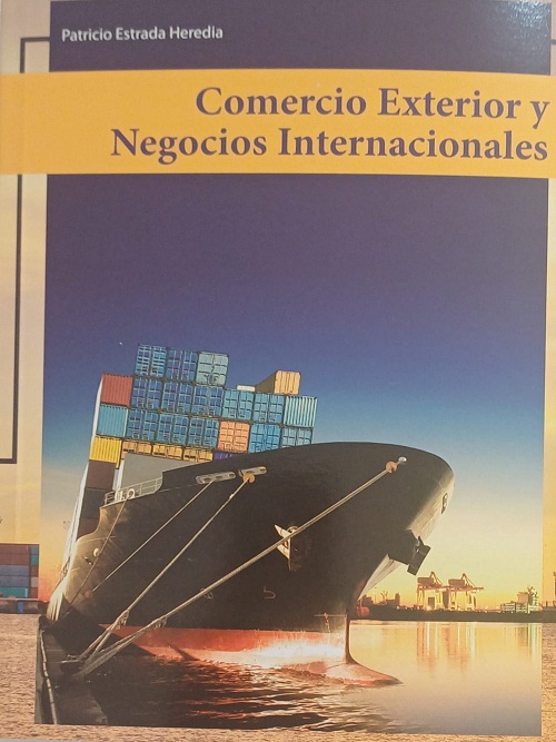 COMERCIO EXTERIOR Y NEGOCIOS INTERNACIONALES 2ED.