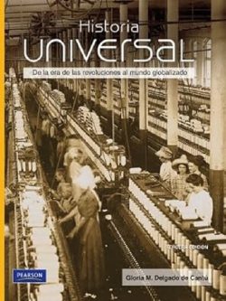 HISTORIA UNIVERSAL DE LA ERA DE LAS REVOLUCIONES AL MUNDO GLOBALIZADO