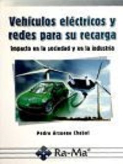 VEHICULOS ELECTRICOS Y REDES PARA SU RECARGA