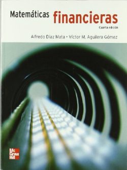MATEMATICAS FINANCIERAS 4ED.