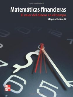 MATEMATICAS FINANCIERAS EL VALOR DEL DINERO EN EL TIEMPO
