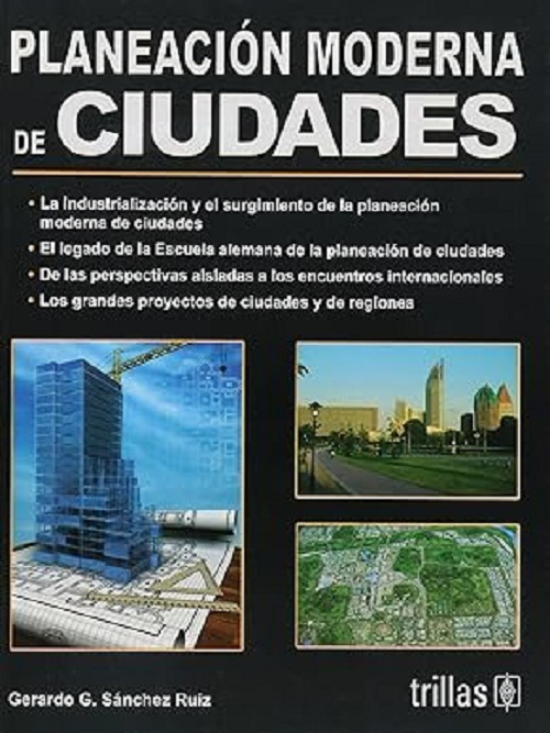 PLANEACION MODERNA DE CIUDADES