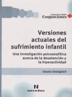 VERSIONES ACTUALES DEL SUFRIMIENTO INFANTIL