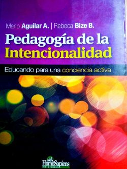 PEDAGOGIA DE LA INTENCIONALIDAD
