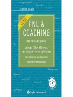 PNL & COACHING UNA VISION INTEGRADORA